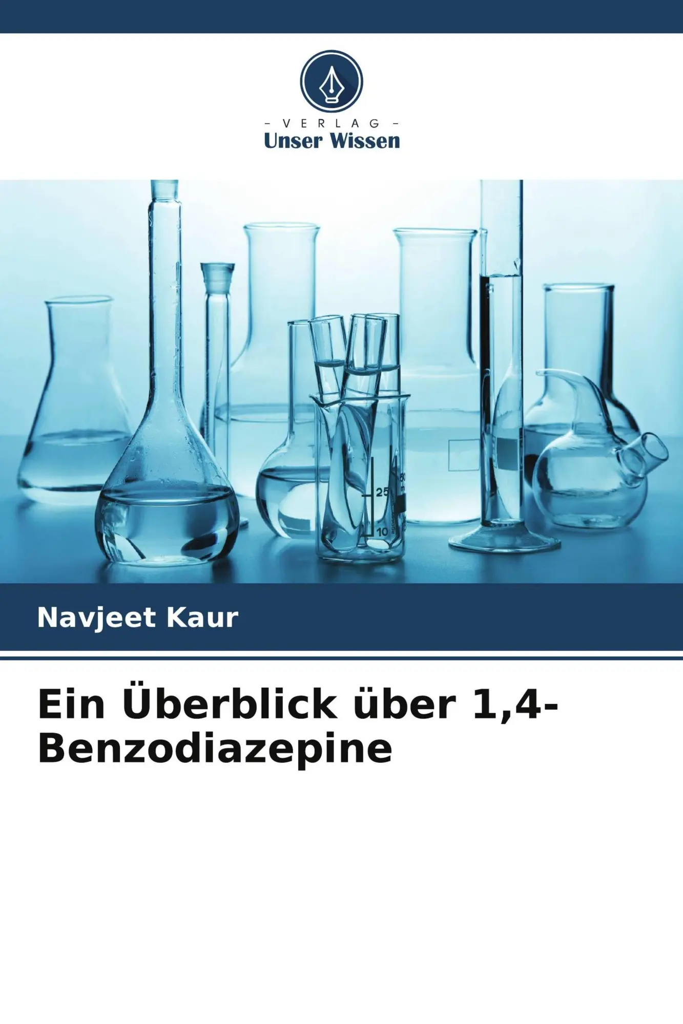 Cover: 9786209486371 | Ein Überblick über 1,4-Benzodiazepine | Navjeet Kaur | Taschenbuch