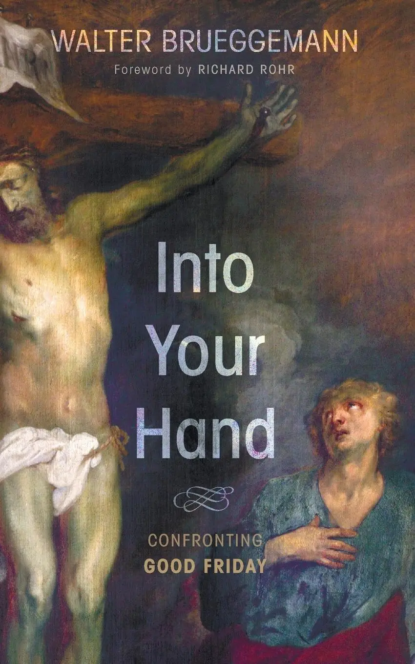 Cover: 9781498206471 | Into Your Hand | Walter Brueggemann | Taschenbuch | Englisch | 2014