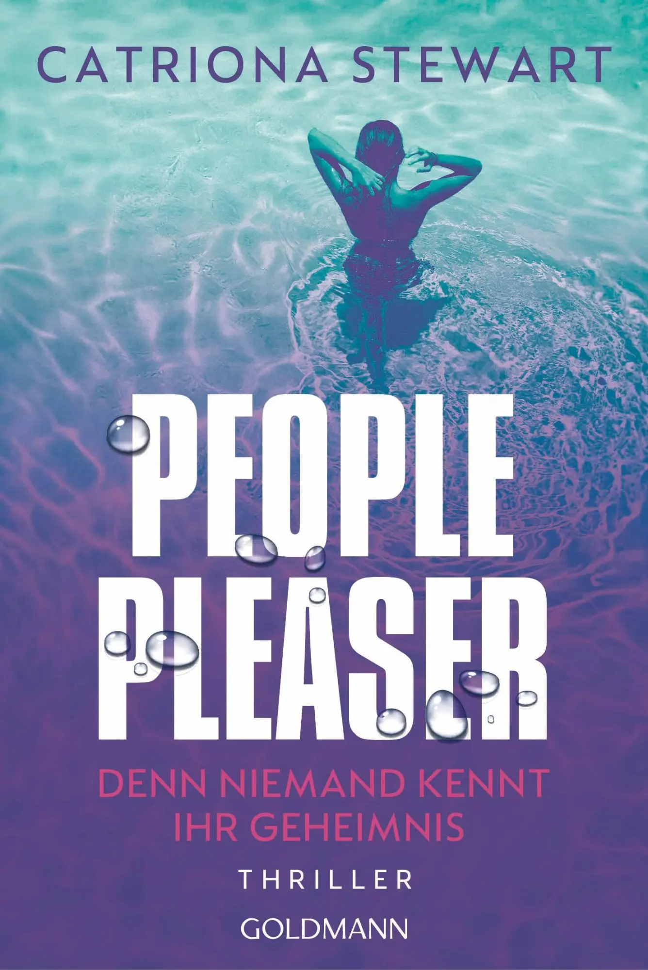 Cover: 9783442496471 | People Pleaser | Catriona Stewart | Taschenbuch | 432 S. | Deutsch