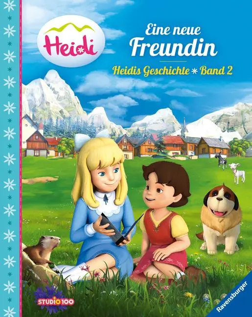 Cover: 9783473496471 | Heidi: Eine neue Freundin - Heidis Geschichte Band 2 | Steffi Korda