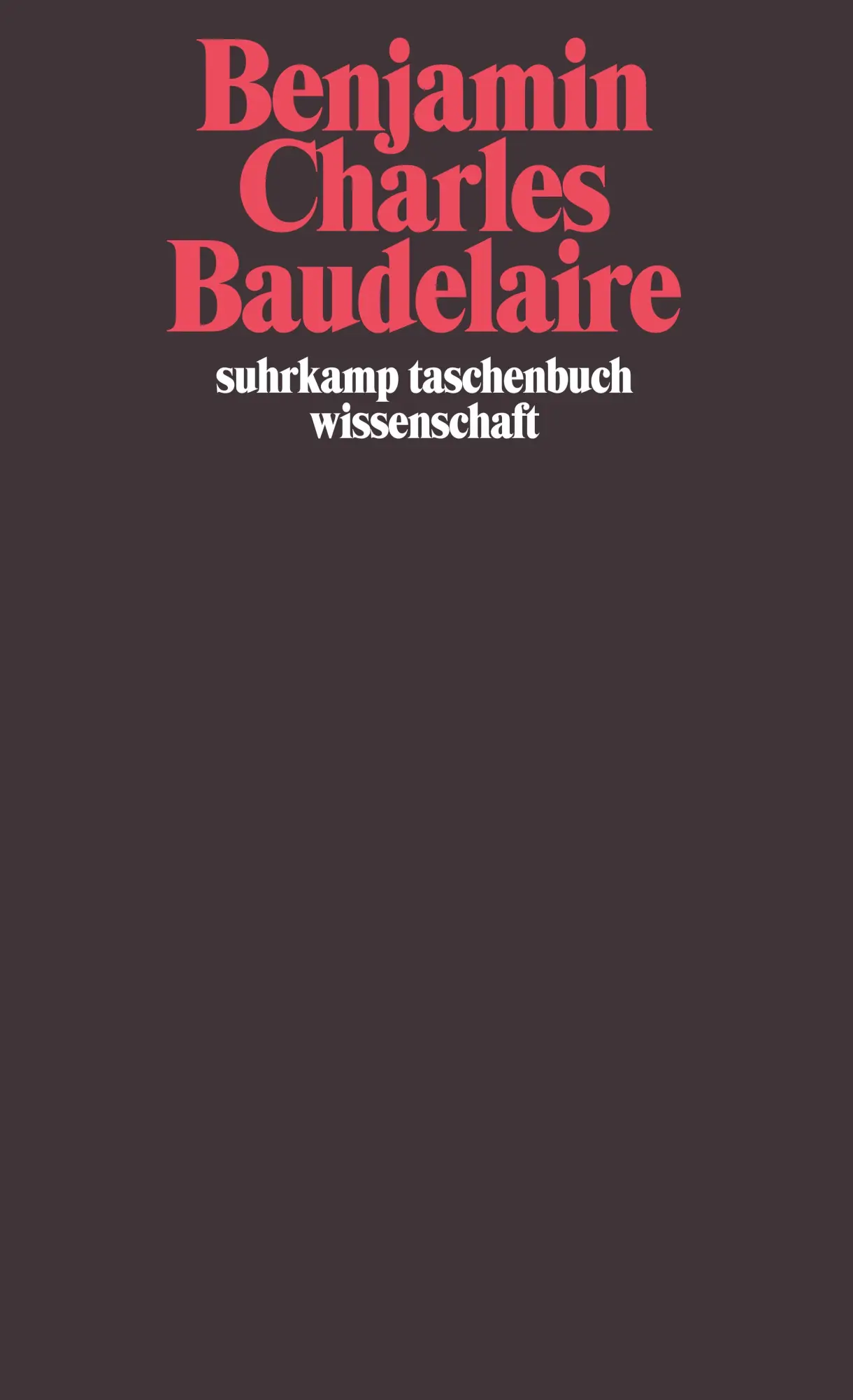 Cover: 9783518276471 | Charles Baudelaire | Ein Lyriker im Zeitalter des Hochkapitalismus