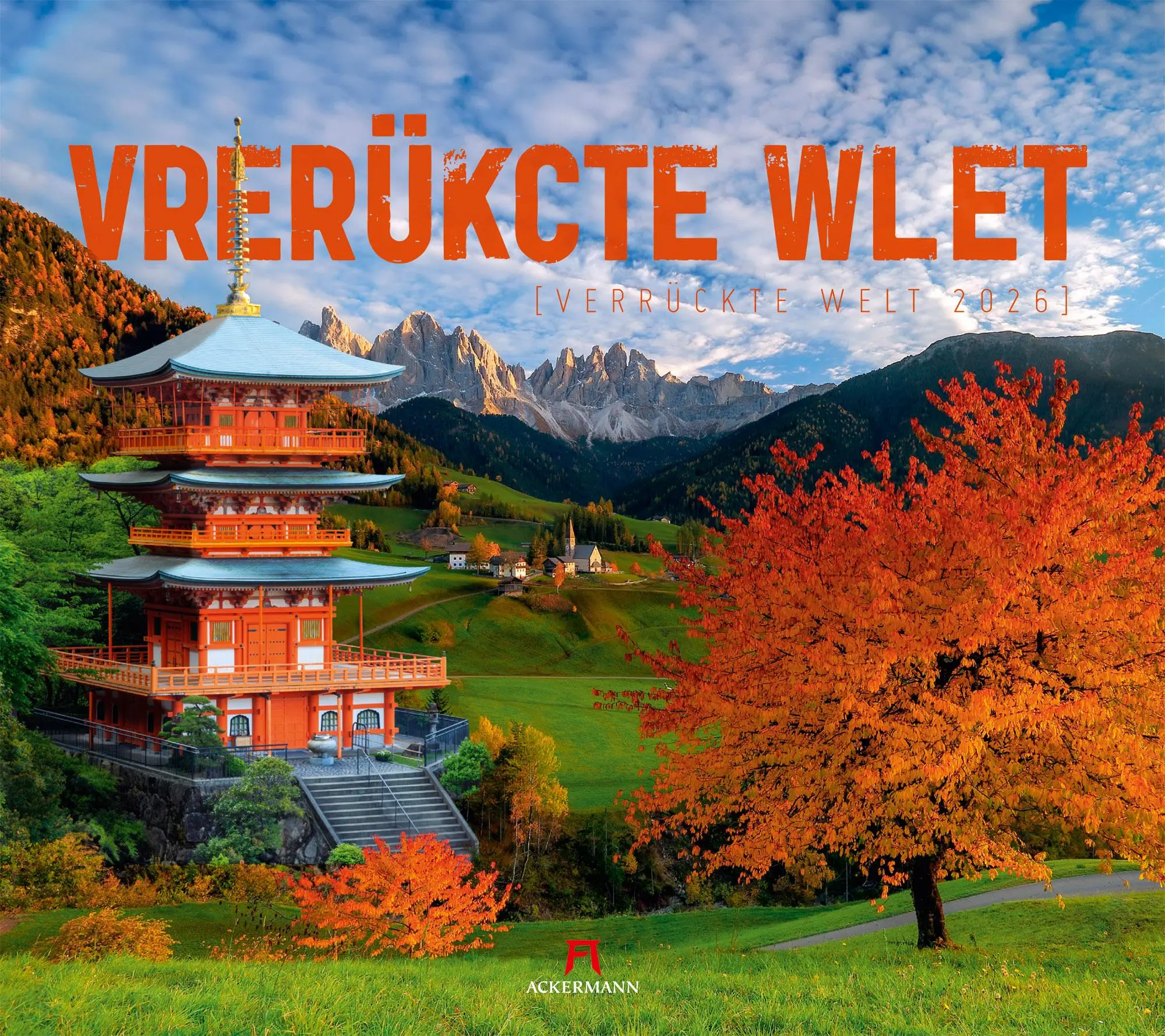 Cover: 9783838426471 | Verrückte Welt Kalender 2026 | Ackermann Kunstverlag GmbH | Kalender
