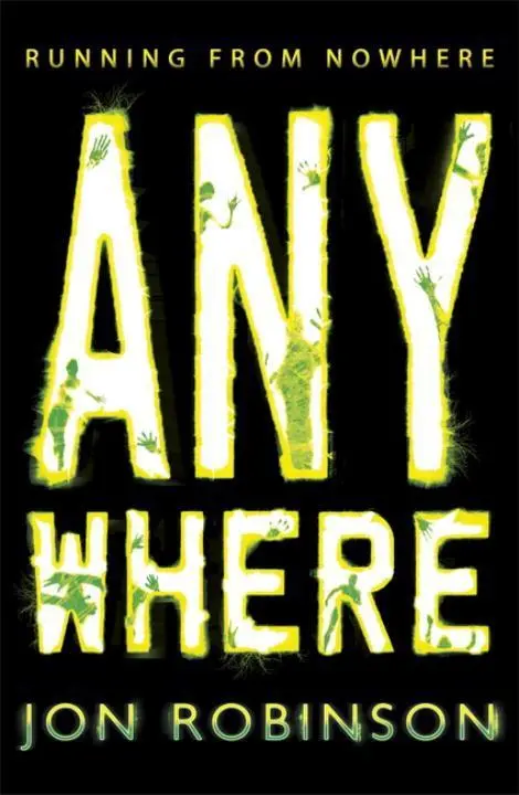 Cover: 9780141346571 | Anywhere (Nowhere Book 2) | Jon Robinson | Taschenbuch | Englisch