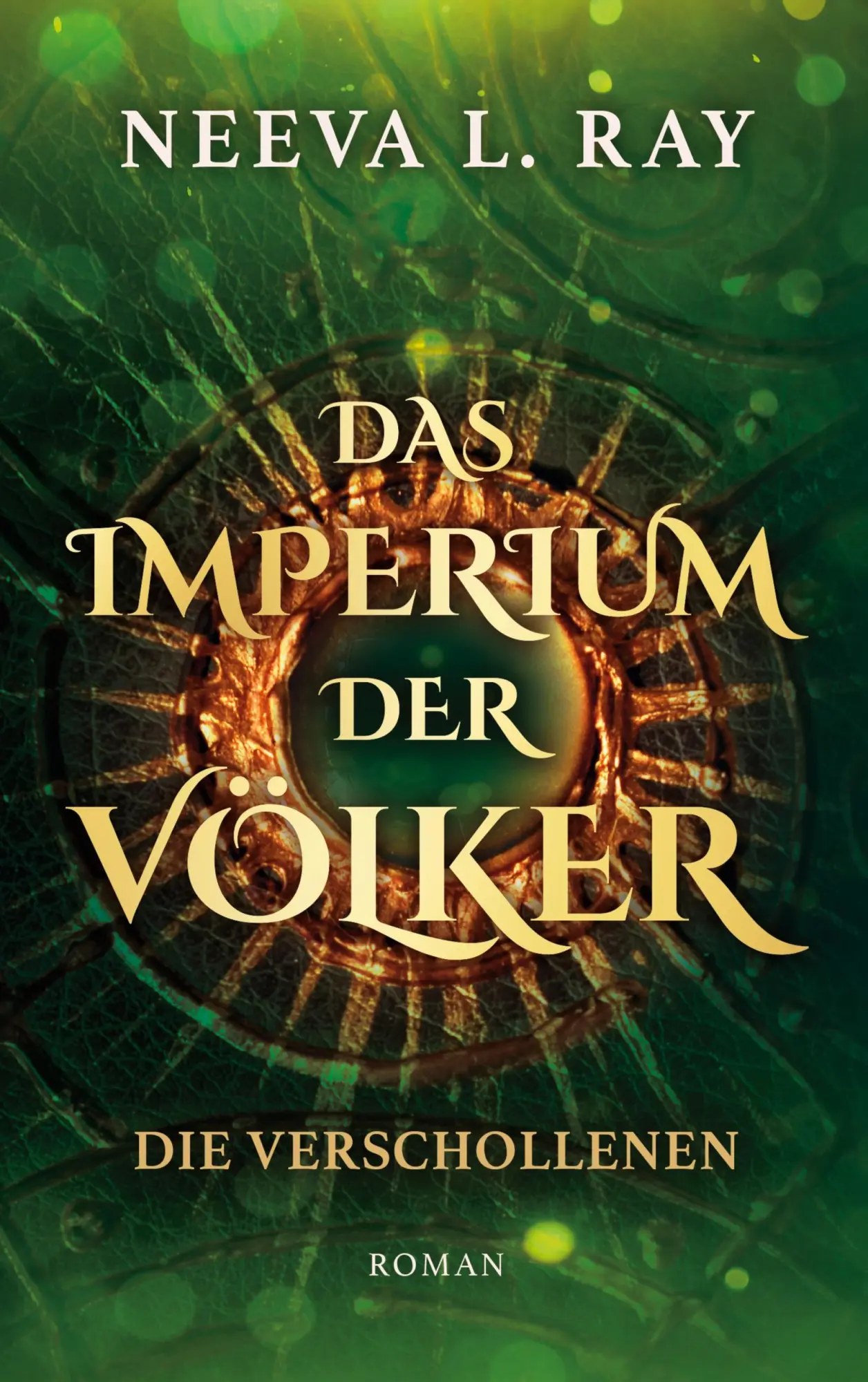 Cover: 9783819226571 | Das Imperium der Völker | Die Verschollenen | Neeva L. Ray | Buch