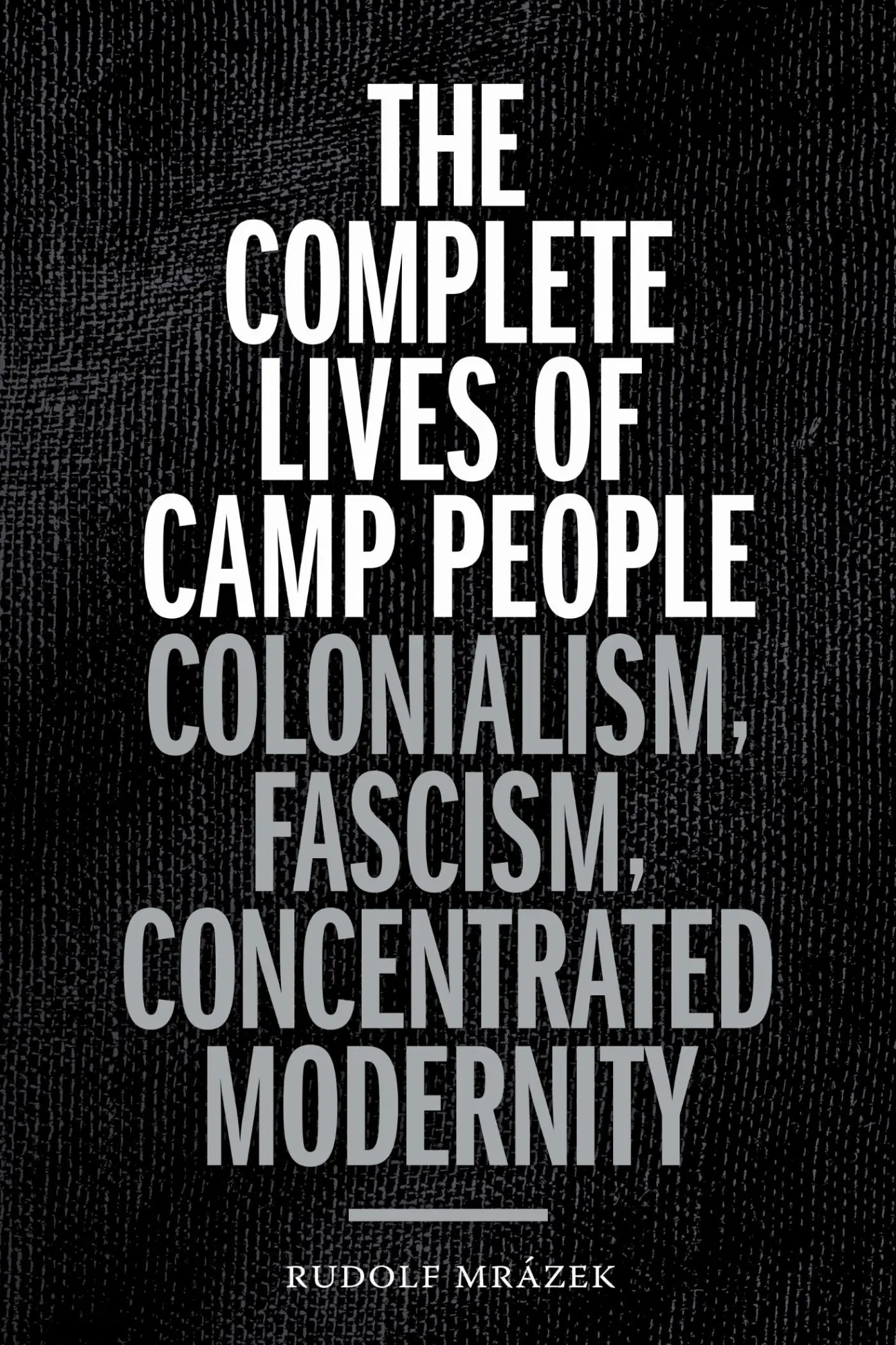 Cover: 9781478006671 | The Complete Lives of Camp People | Rudolf Mrázek | Taschenbuch | 2020
