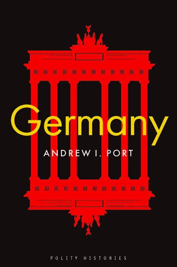 Cover: 9781509546671 | Germany | Andrew I Port | Taschenbuch | Einband - flex.(Paperback)