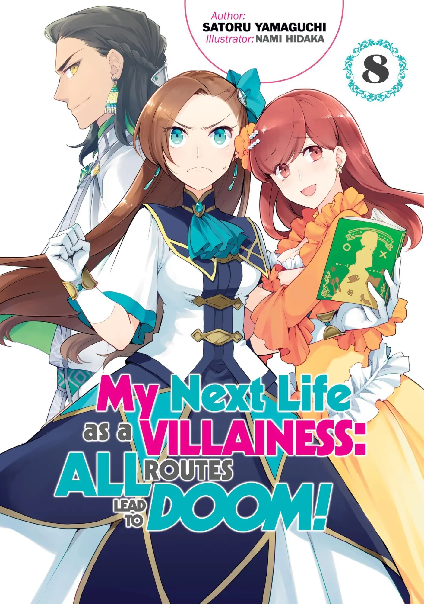 Cover: 9781718366671 | My Next Life as a Villainess: All Routes Lead to Doom! Volume 8...