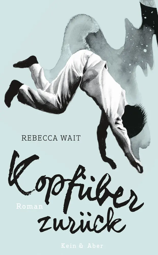 Cover: 9783036956671 | Kopfüber zurück | Roman | Rebecca Wait | Buch | 336 S. | Deutsch