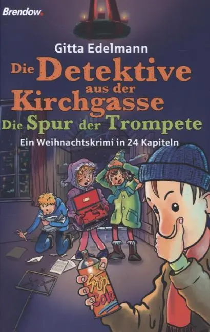Cover: 9783865066671 | Die Detektive aus der Kirchgasse - Die Spur der Trompete | Edelmann