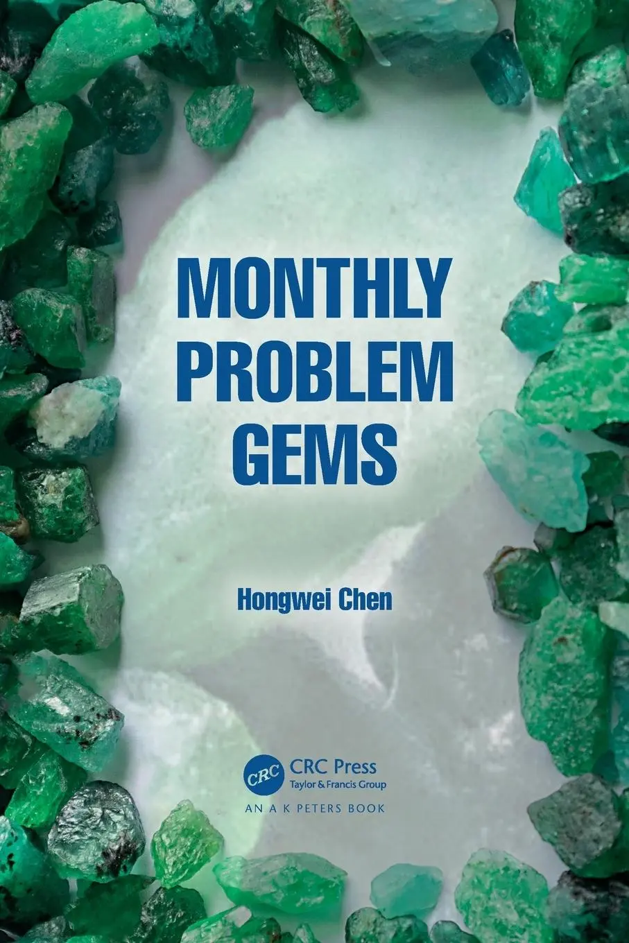 Cover: 9780367766771 | Monthly Problem Gems | Hongwei Chen | Taschenbuch | Englisch | 2021