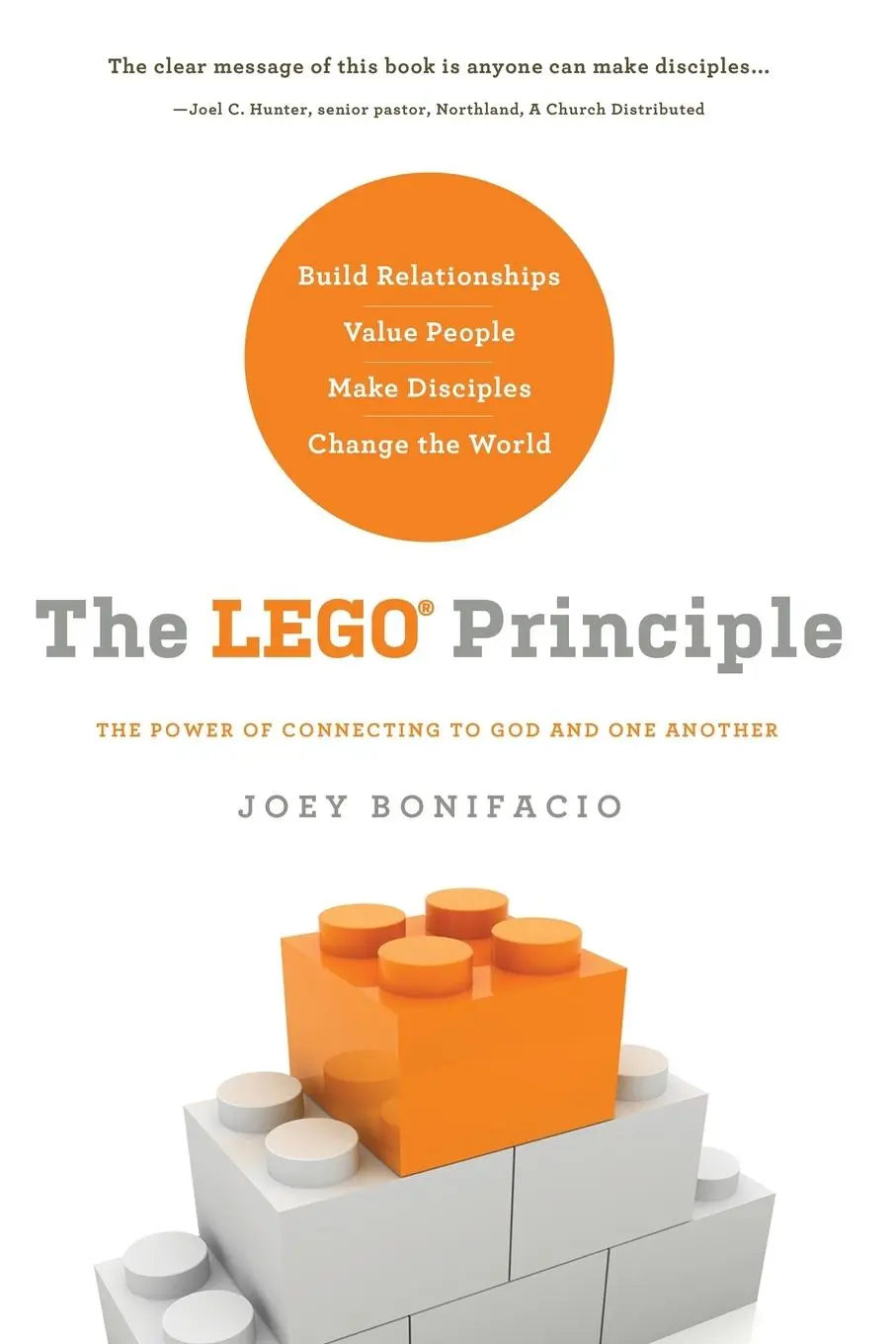 Cover: 9781616386771 | LEGO Principle | The Power of Connecting to God and One Another | Buch