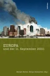 Cover: 9783205786771 | Europa und der 11. September 2001 | Margit Reiter | Taschenbuch | 2011