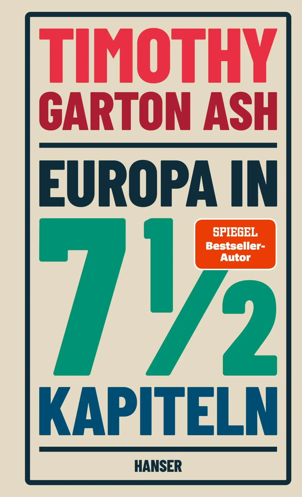 Cover: 9783446286771 | Europa in 7 1/2 Kapiteln | Timothy Garton Ash | Buch | 192 S. | 2026