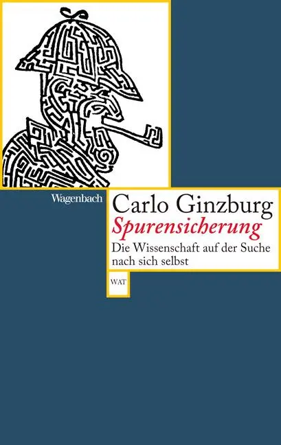 Cover: 9783803126771 | Spurensicherung | Carlo Ginzburg | Taschenbuch | 176 S. | Deutsch