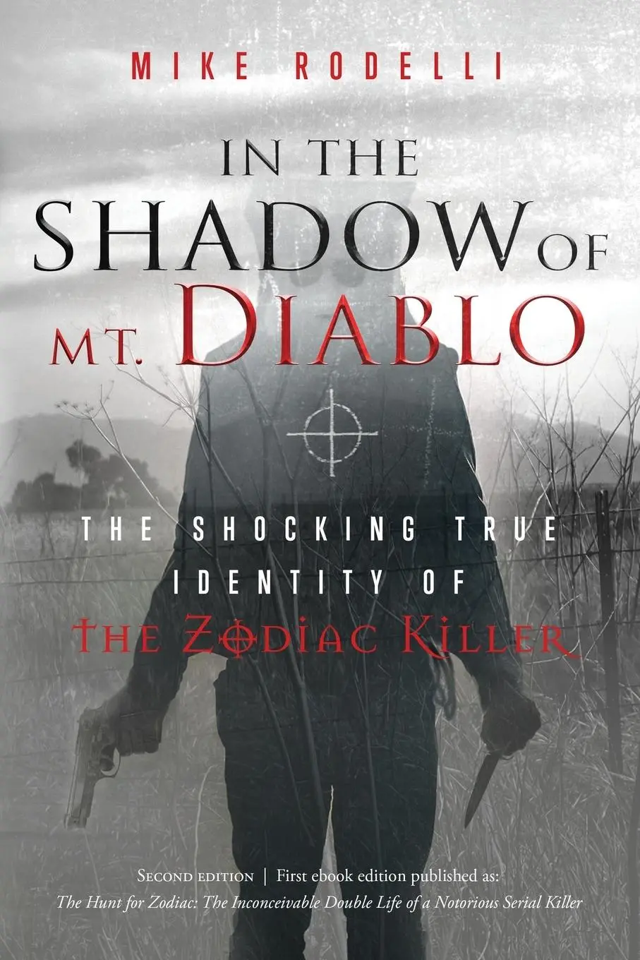 Cover: 9781950906871 | In the Shadow of Mt. Diablo: The Shocking True Identity of the...