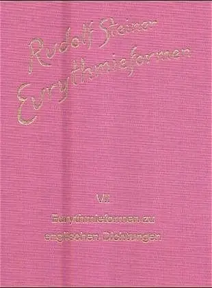 Cover: 9783727436871 | Eurythmieformen zu englischen Dichtungen | Rudolf Steiner | Buch