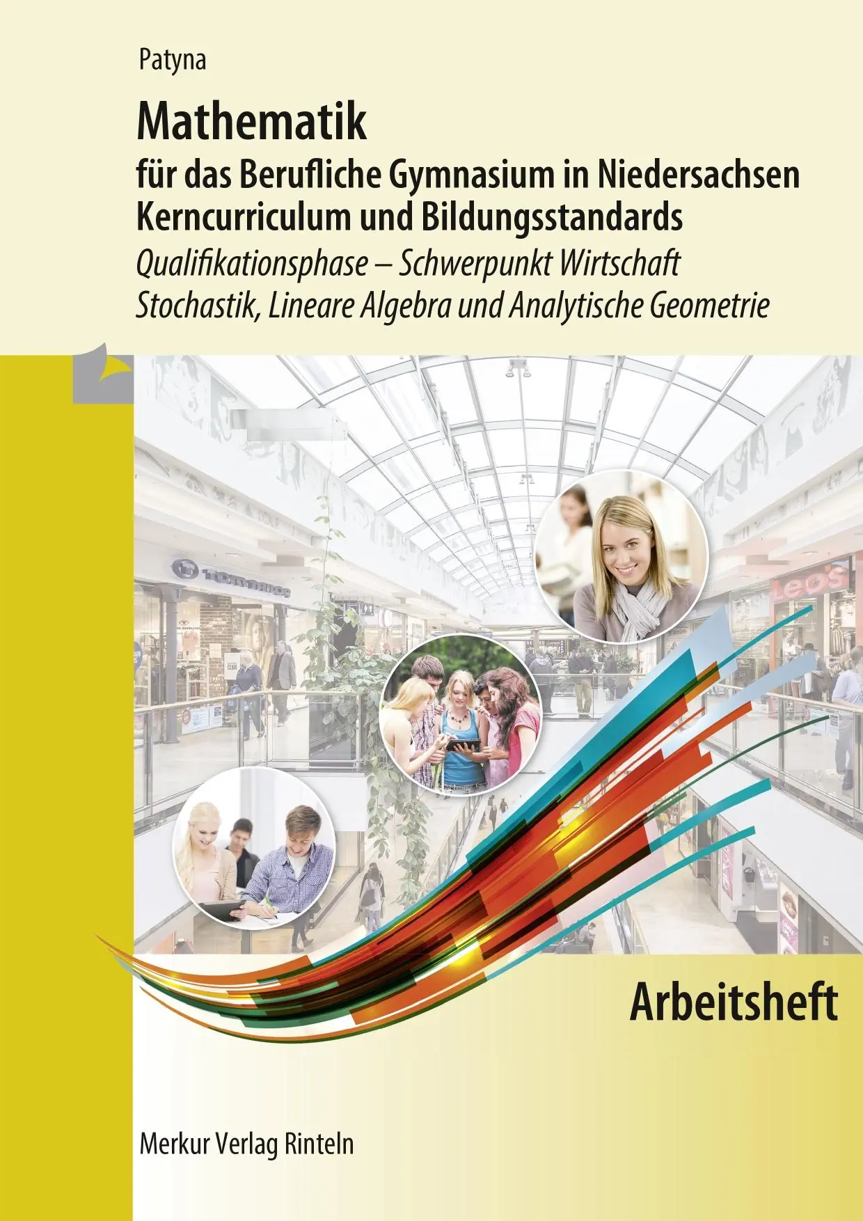 Cover: 9783812026871 | Mathematik für das Berufliche Gymnasium in Niedersachsen | Patyna