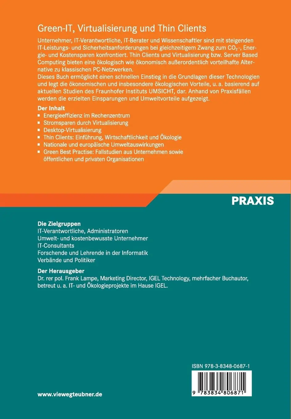 Rückseite: 9783834806871 | Green-IT, Virtualisierung und Thin Clients | Frank Lampe | Buch | 2009