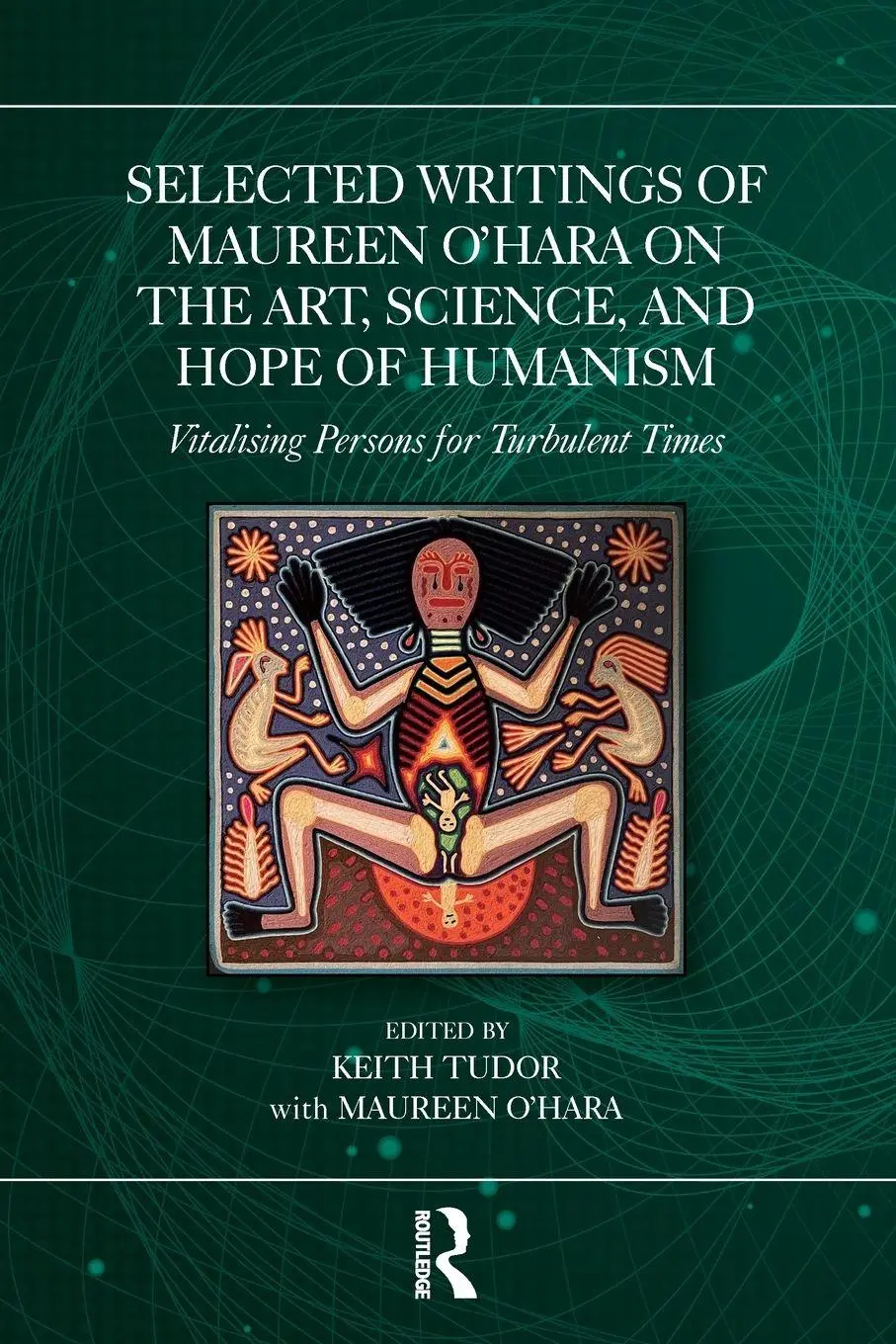 Cover: 9781032856971 | Selected Writings of Maureen O'Hara on the Art, Science, and Hope...
