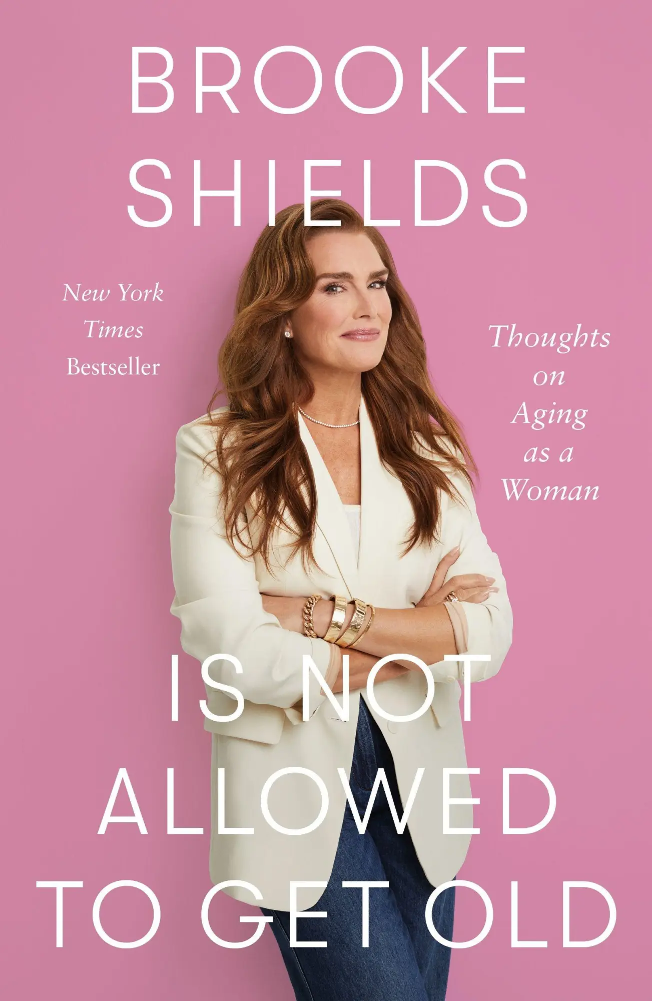 Cover: 9781250346971 | Brooke Shields Is Not Allowed to Get Old | Brooke Shields | Buch
