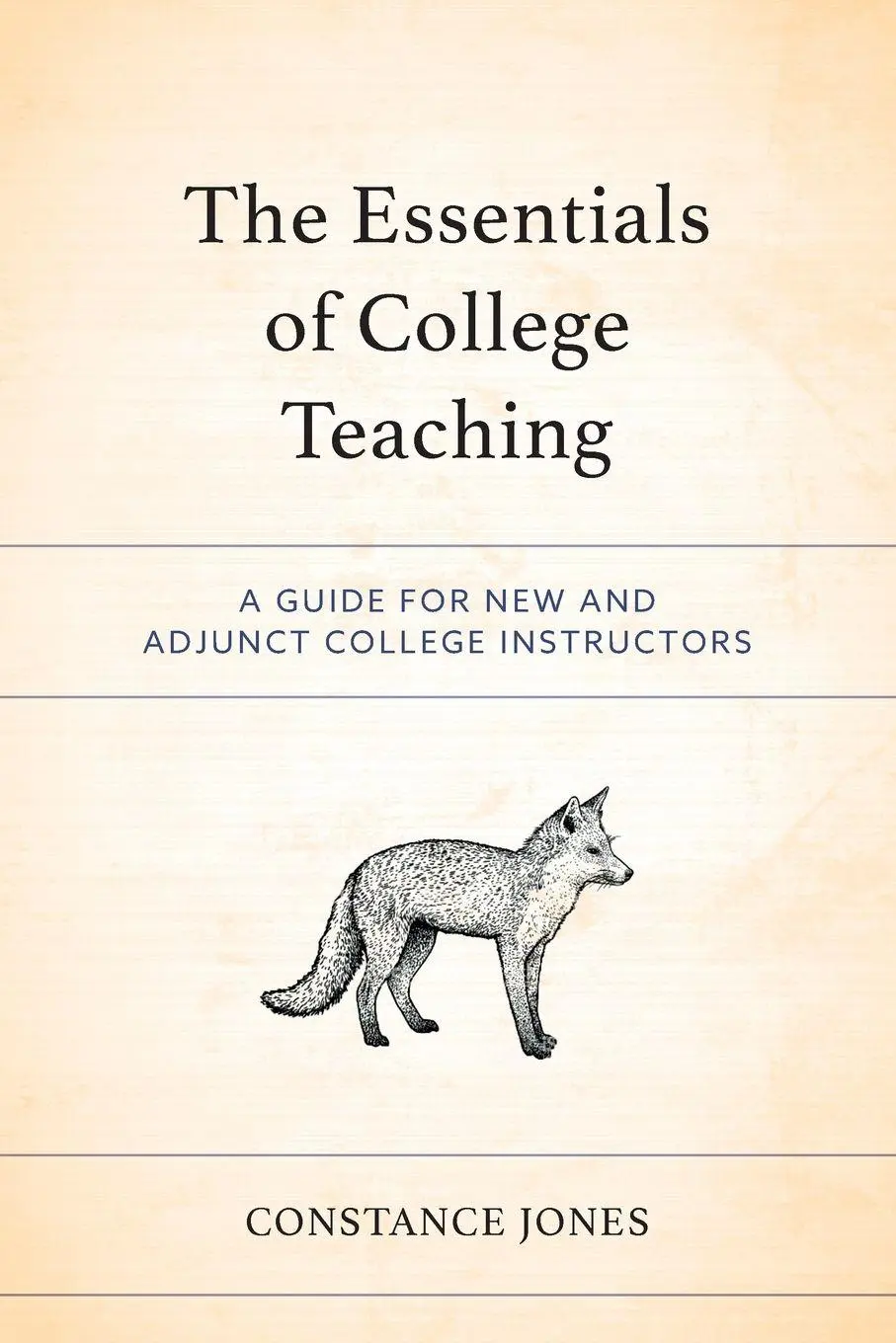 Cover: 9781475866971 | Essentials of College Teaching | Constance Jones | Taschenbuch | 2023