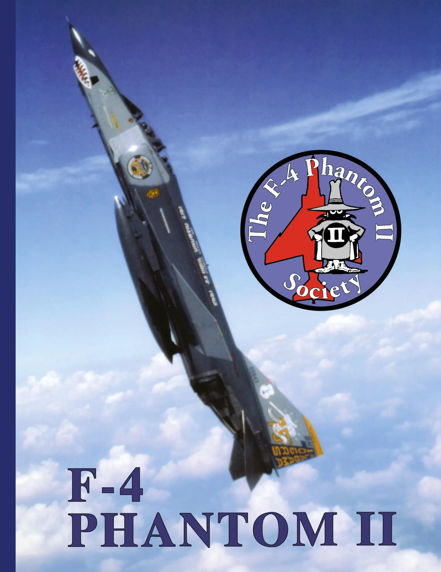 Cover: 9781563116971 | F-4 Phantom II Society | Turner Publishing | Buch | Gebunden | 2001