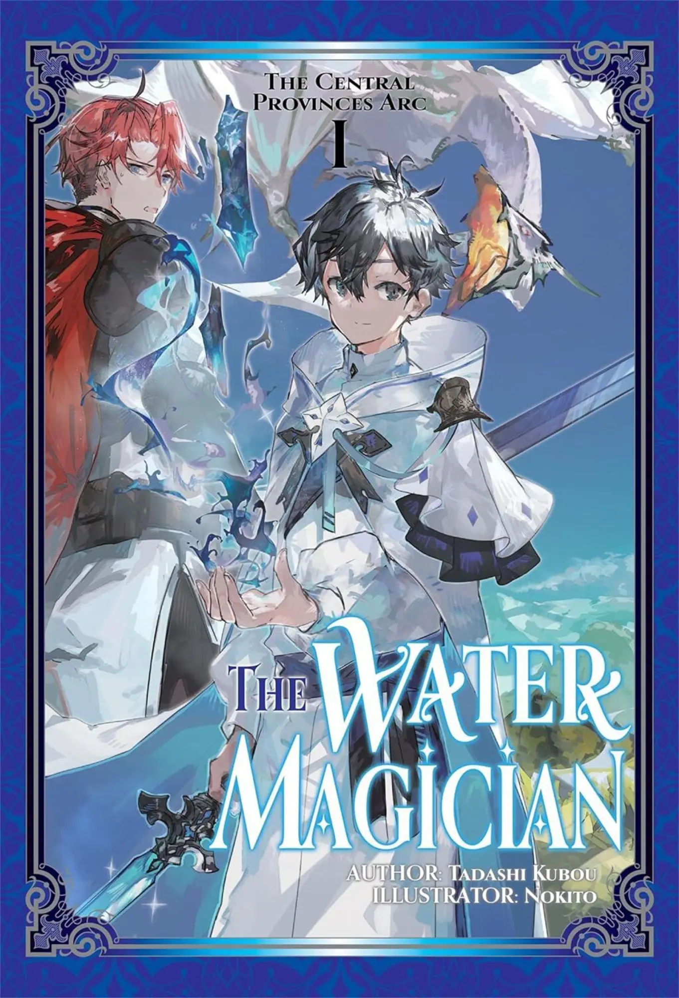 The Water Magician: ARC 1 Volume 1 (Light Novel)