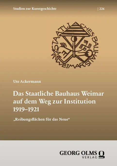 Cover: 9783487166971 | Das Staatliche Bauhaus Weimar auf dem Weg zur Institution 1919-1921