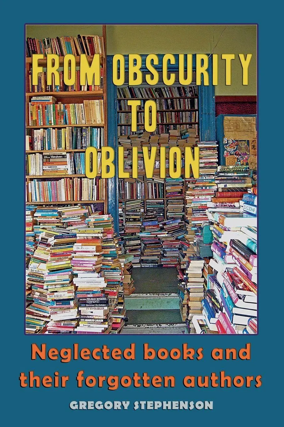 Cover: 9788797156971 | FROM OBSCURITY TO OBLIVION | Gregory Stephenson | Taschenbuch | 2021