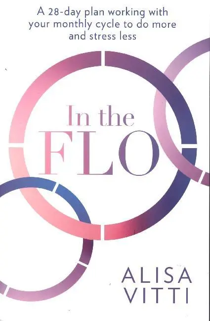 Cover: 9780008327071 | In the FLO | Alisa Vitti | Taschenbuch | Kartoniert / Broschiert | HQ