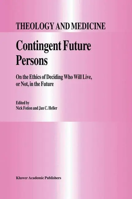 Cover: 9780792347071 | Contingent Future Persons | J. C. Heller (u. a.) | Buch | vii | 1997
