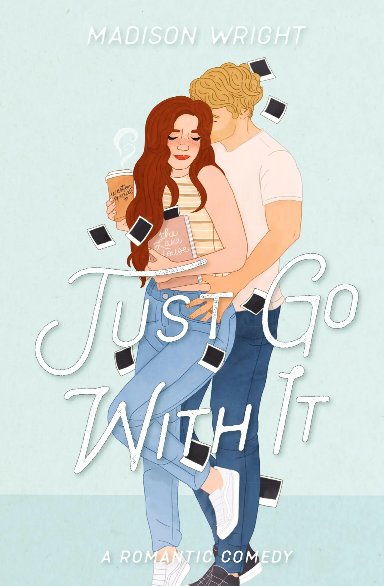 Cover: 9781088117071 | Just Go With It | Madison Wright | Taschenbuch | Englisch | 2023