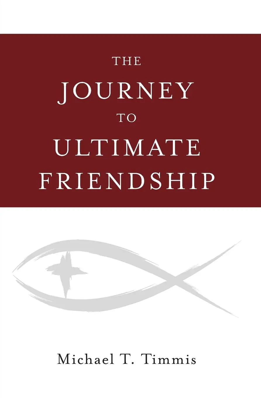 Cover: 9781593257071 | Journey to Ultimate Friendship | Michael T Timmis | Taschenbuch | 2022