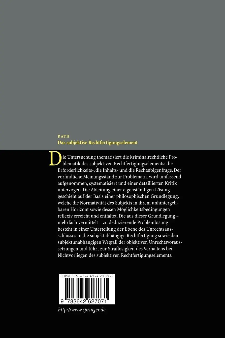 Rückseite: 9783642627071 | Das subjektive Rechtfertigungselement | Jürgen Rath | Taschenbuch | xl