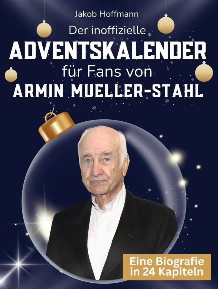Cover: 9783695337071 | Der inoffizielle Adventskalender für Fans von Armin Mueller-Stahl