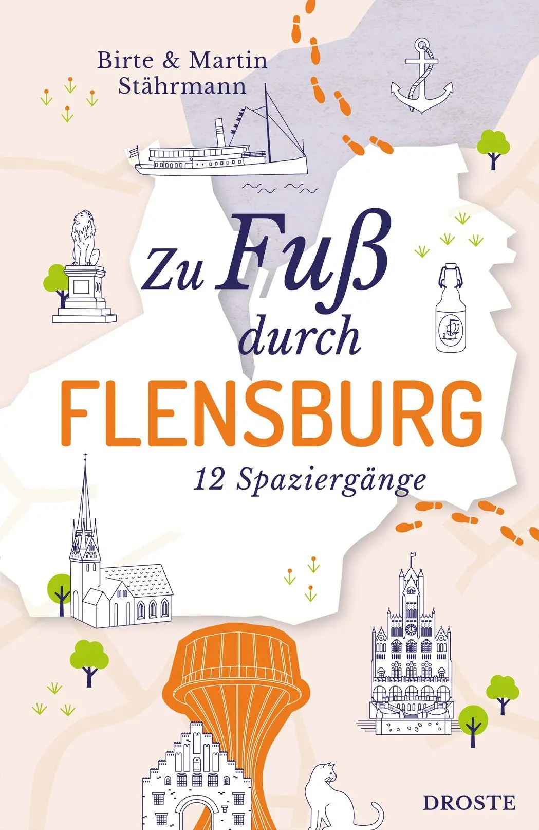 Cover: 9783770027071 | Zu Fuß durch Flensburg | Birte Stährmann (u. a.) | Taschenbuch | 2026