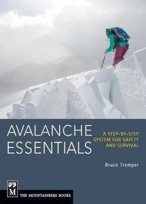 Cover: 9781594857171 | Avalanche Essentials | A Step-By-Step System for Safety and Survival