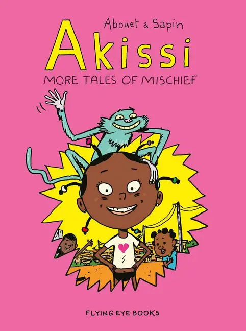 Cover: 9781912497171 | Akissi: More Tales of Mischief | Marguerite Abouet | Taschenbuch