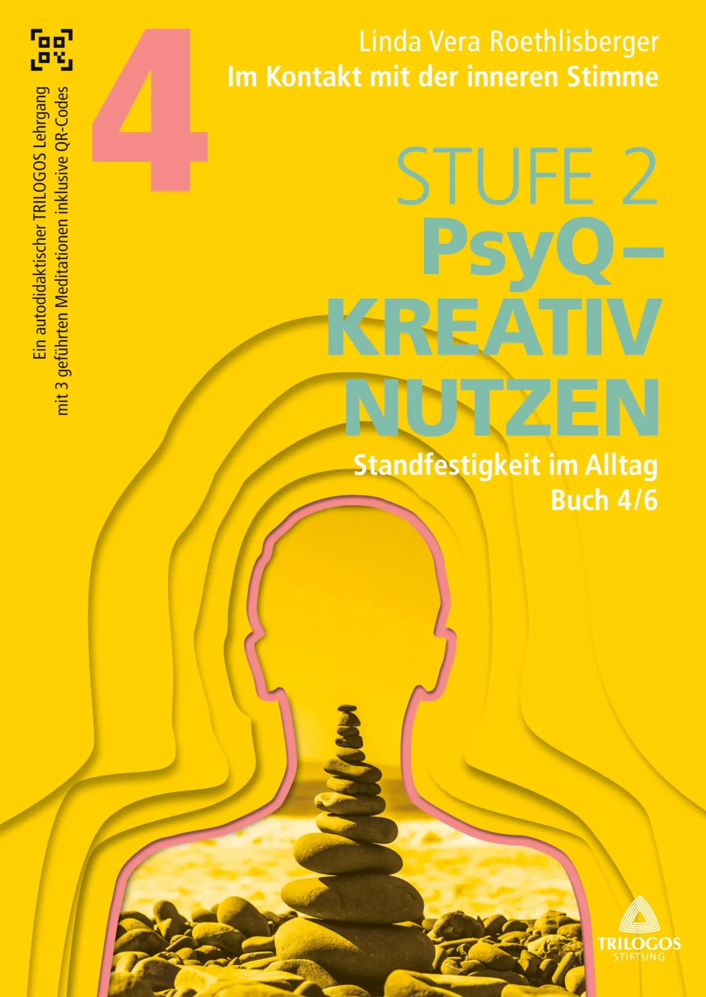 Cover: 9783384467171 | Im Kontakt mit der inneren Stimme Stufe 2 | Linda Vera Roethlisberger