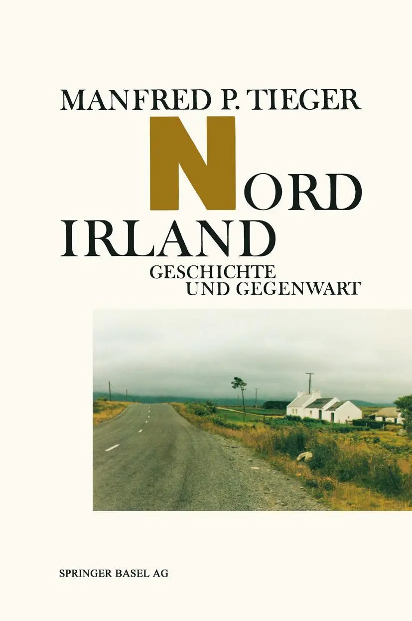 Cover: 9783764317171 | Nordirland | Geschichte und Gegenwart | Tieger | Taschenbuch | 249 S.