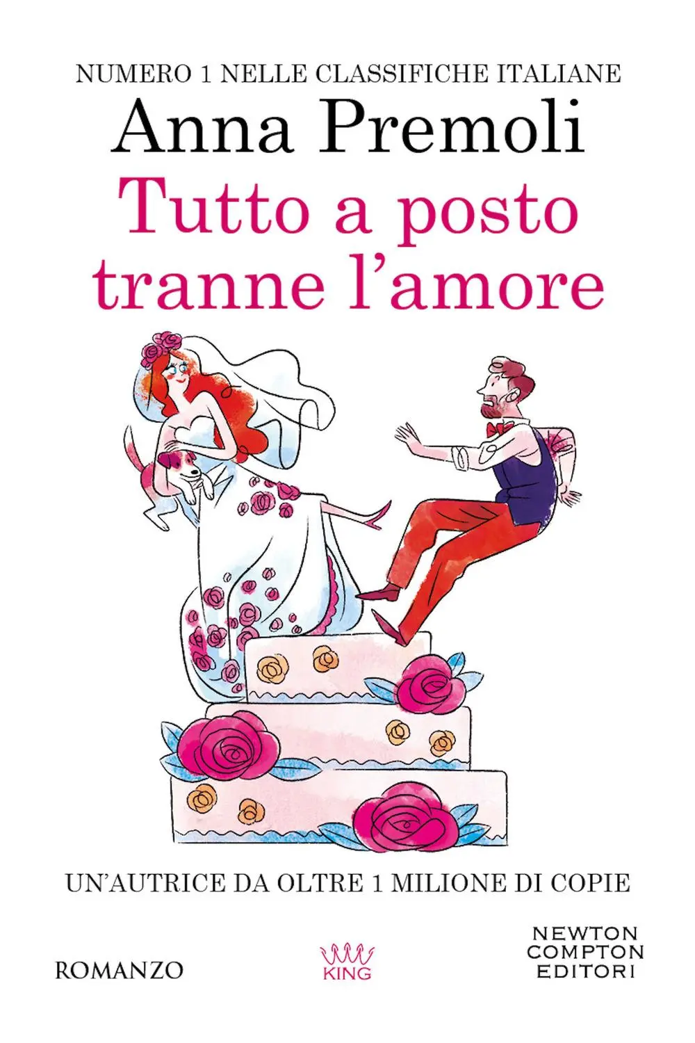 Cover: 9788822777171 | Tutto a posto tranne l'amore | Anna Premoli | Taschenbuch | King