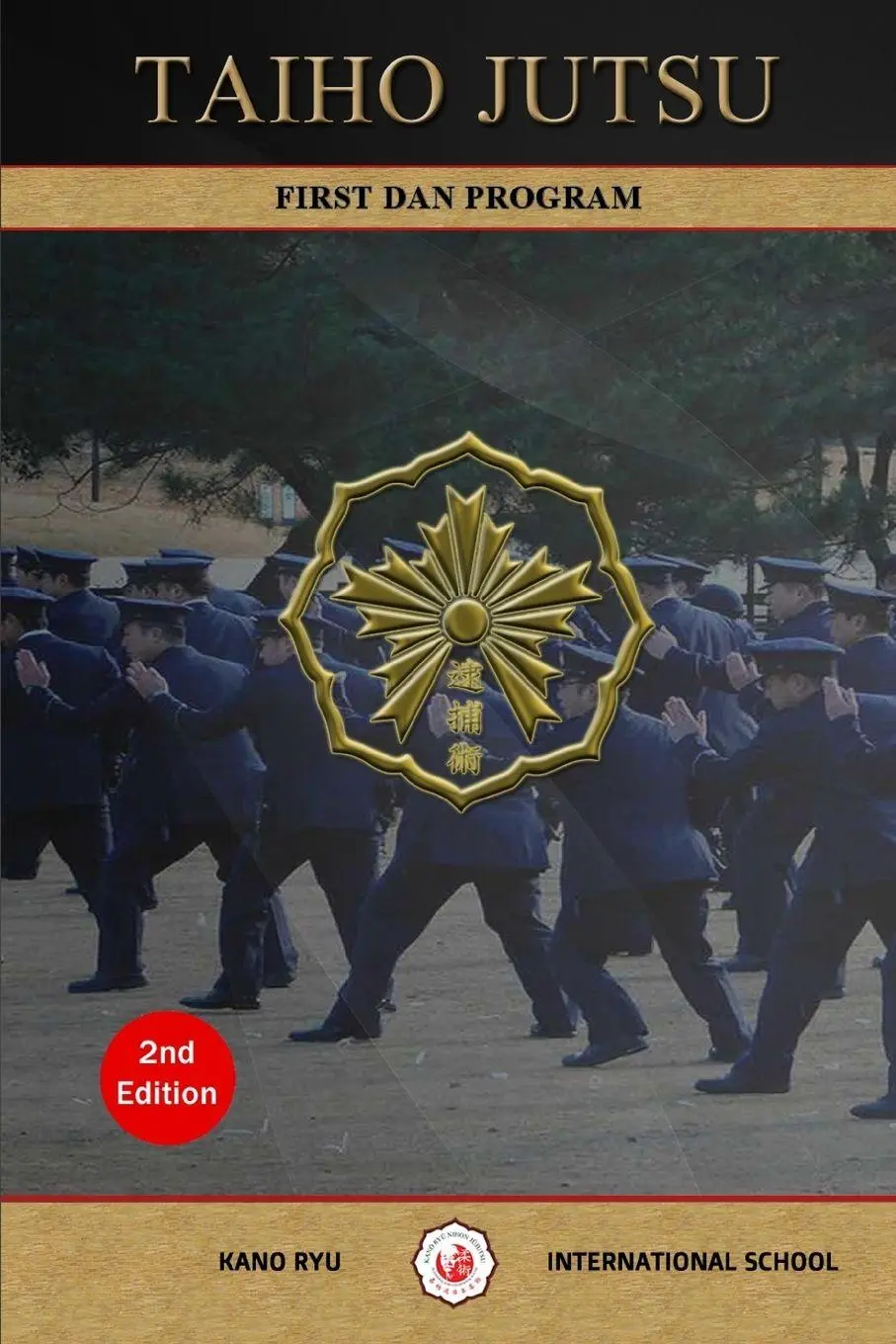 Cover: 9798875477171 | Taiho Jutsu - First Dan Program (English) | Juan Lorenzo (u. a.)