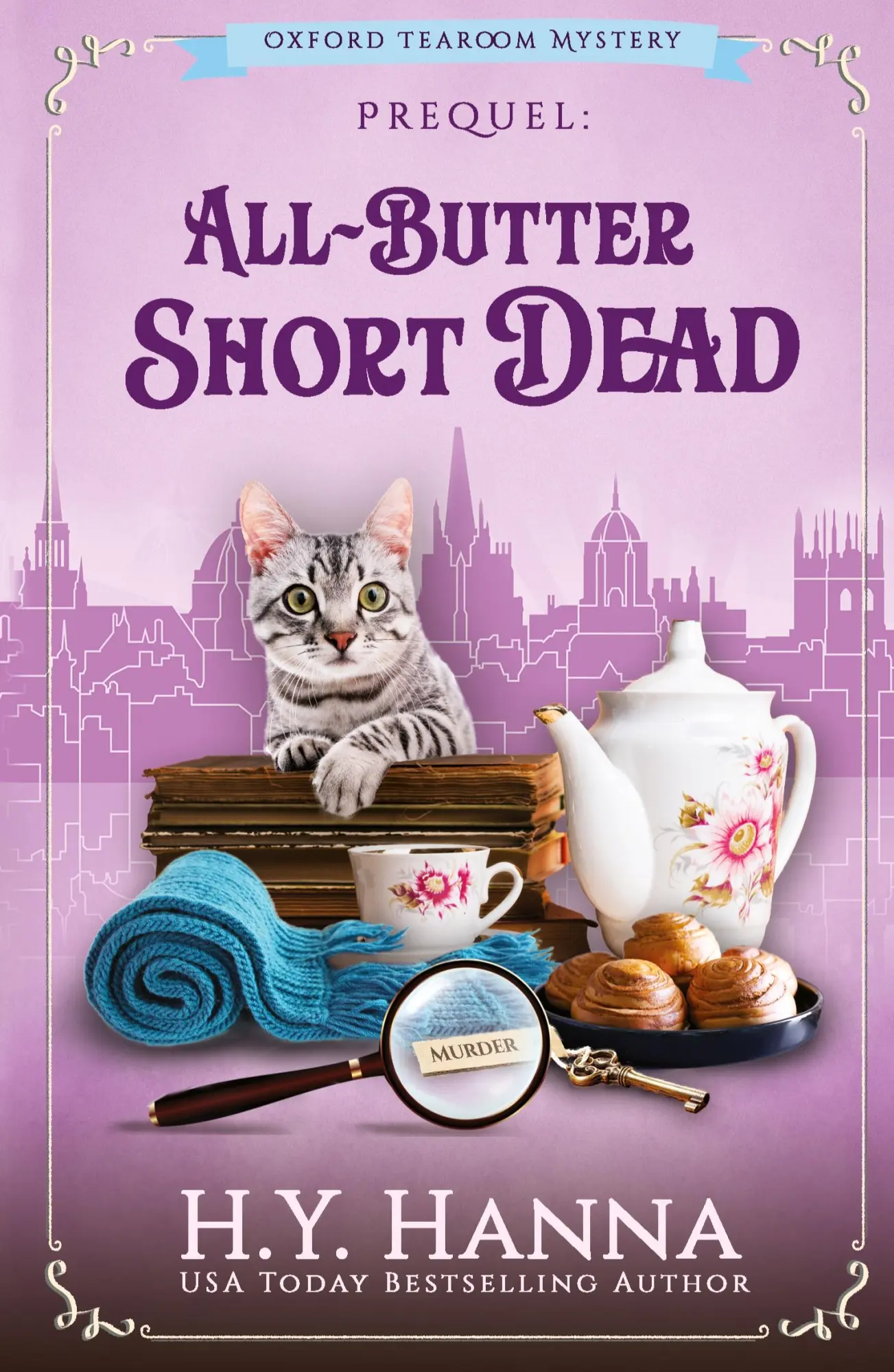 Cover: 9780994527271 | All-Butter ShortDead | Prequel: Oxford Tearoom Mysteries | H. Y. Hanna