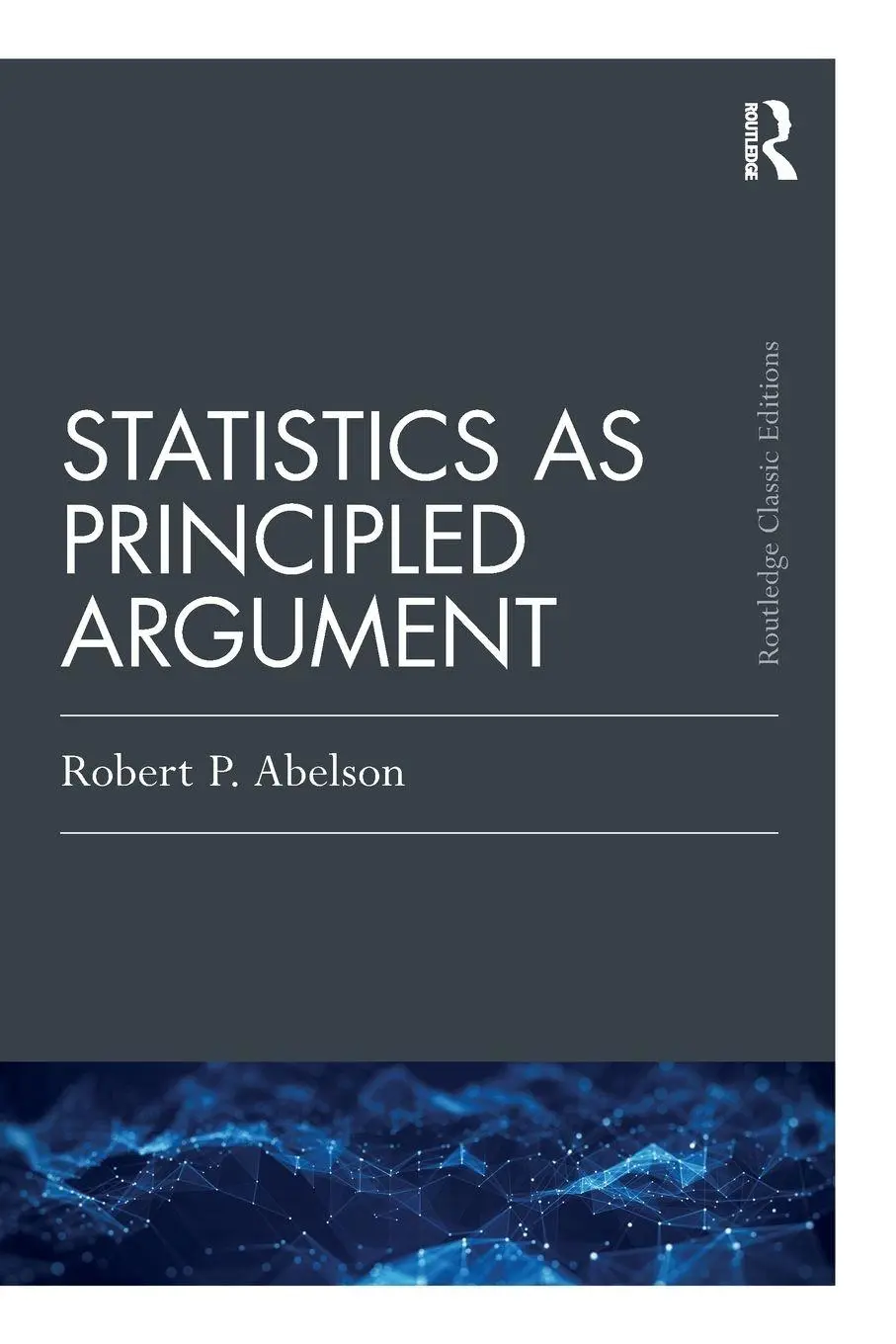 Cover: 9781041017271 | Statistics as Principled Argument | Robert P. Abelson | Taschenbuch
