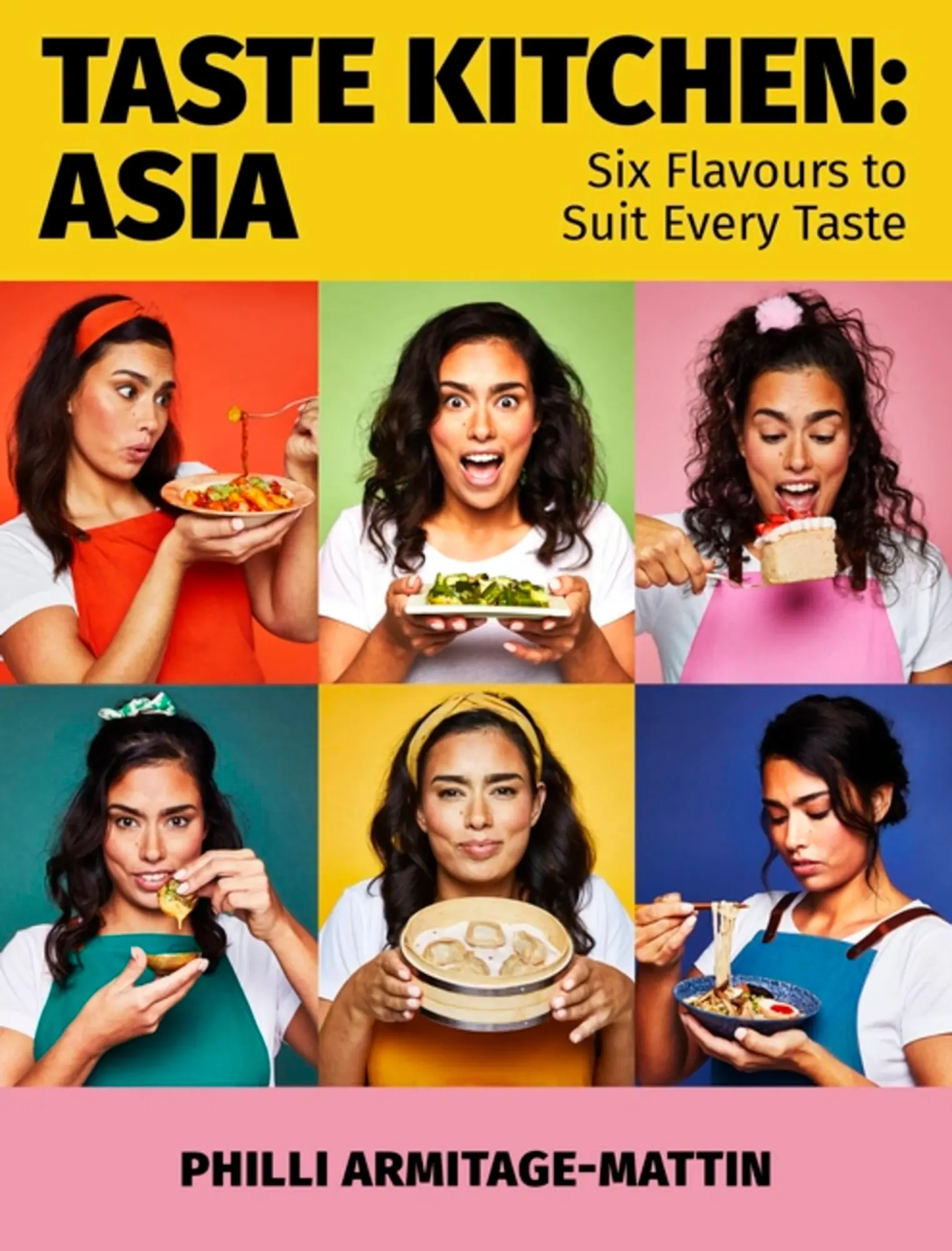 Cover: 9781472147271 | Taste Kitchen: Asia | Six Flavours to Suit Every Taste | Buch | 2022