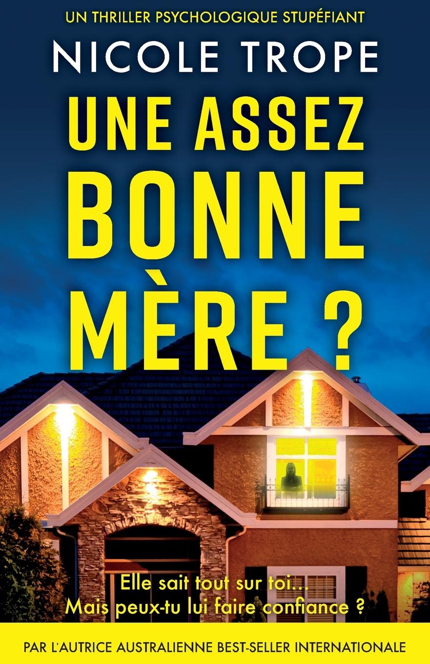 Cover: 9781836187271 | Une assez bonne mère ? | Un thriller psychologique stupéfiant | Trope