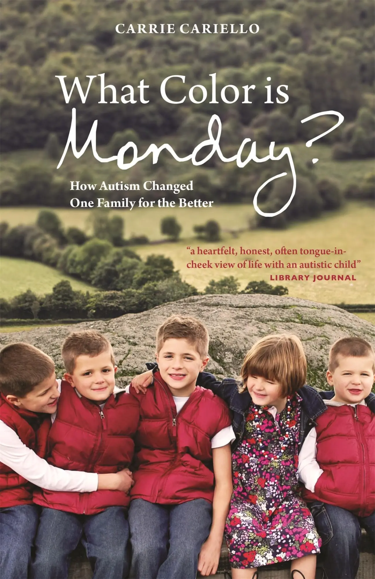 Cover: 9781849057271 | What Color Is Monday? | How Autism Changed One Family for the Better