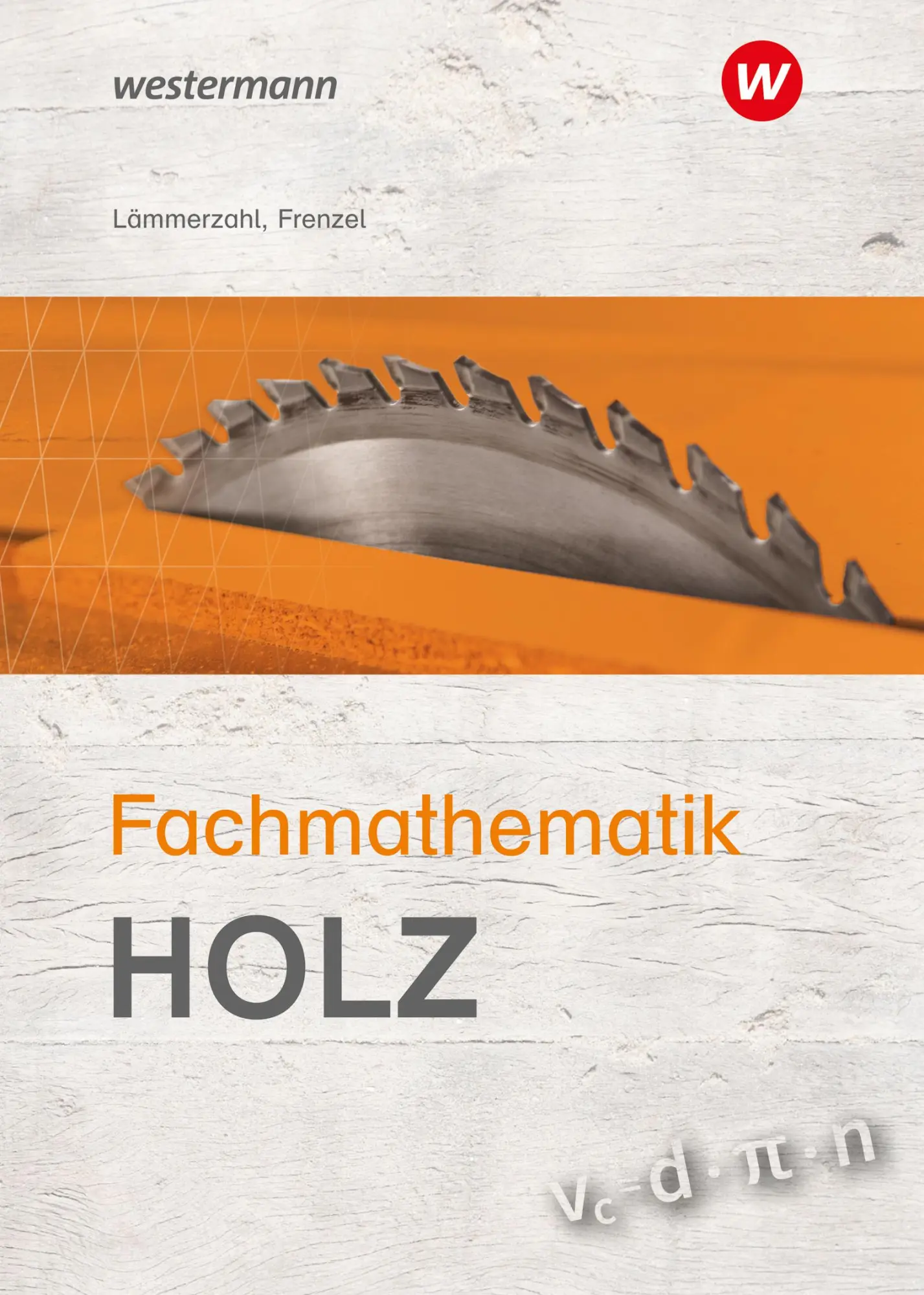 Cover: 9783427947271 | Fachmathematik Holz. Schulbuch | Schulbuch | Helmut Frenzel (u. a.)