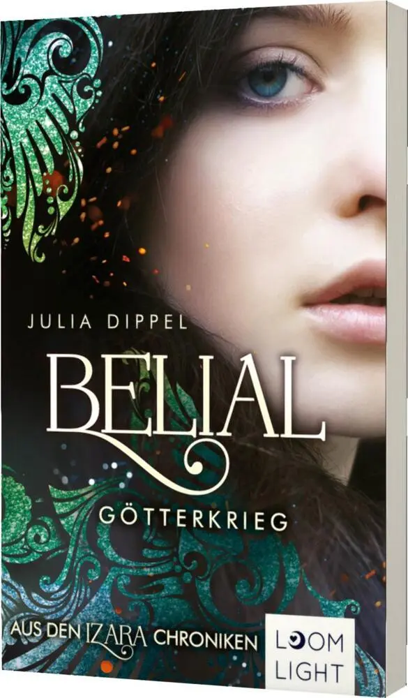 Cover: 9783522507271 | Belial 1: Götterkrieg | Julia Dippel | Taschenbuch | 384 S. | Deutsch