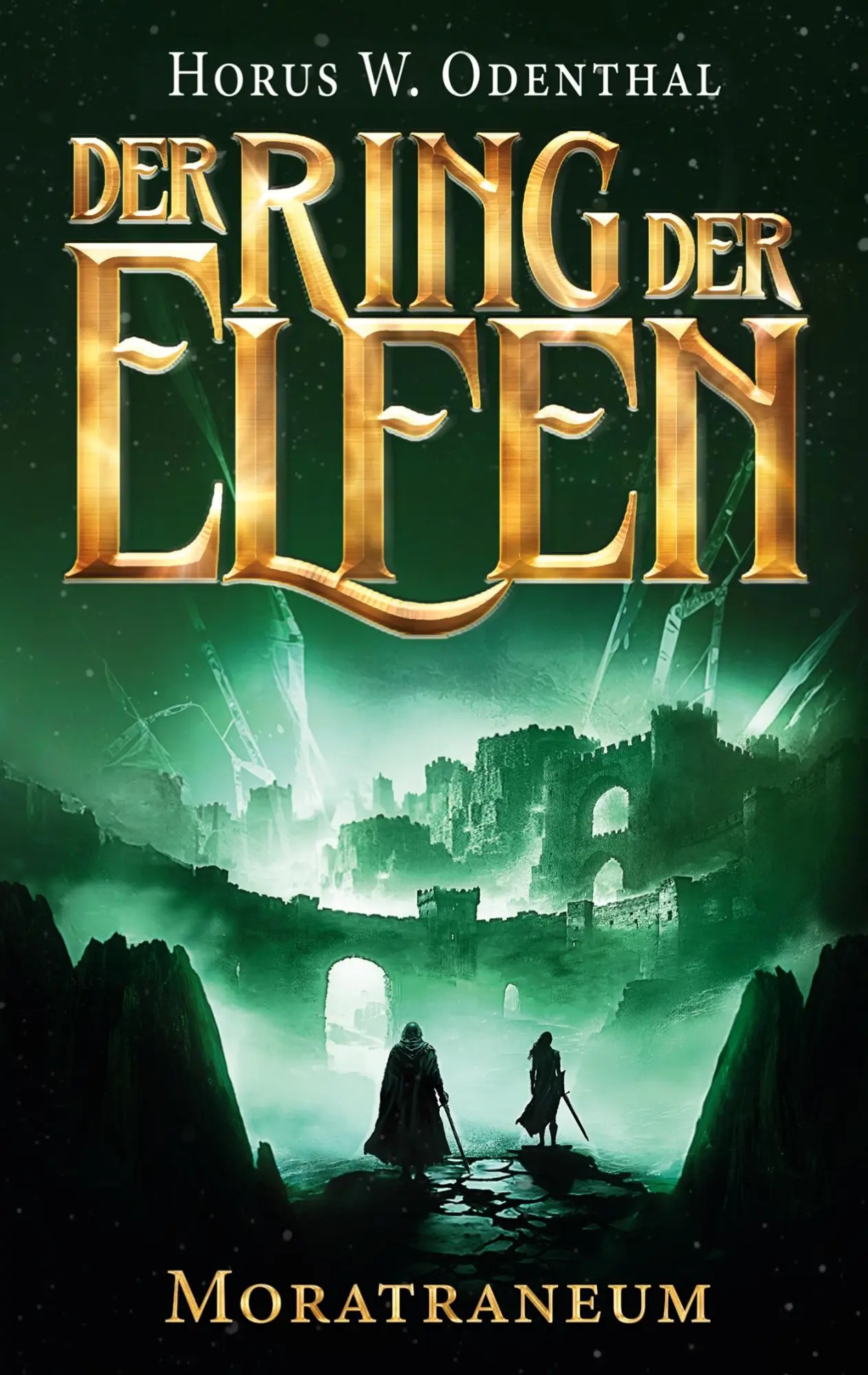 Cover: 9783819227271 | Der Ring der Elfen - Moratraneum | Eine Epische-Fantasy-Serie | Buch